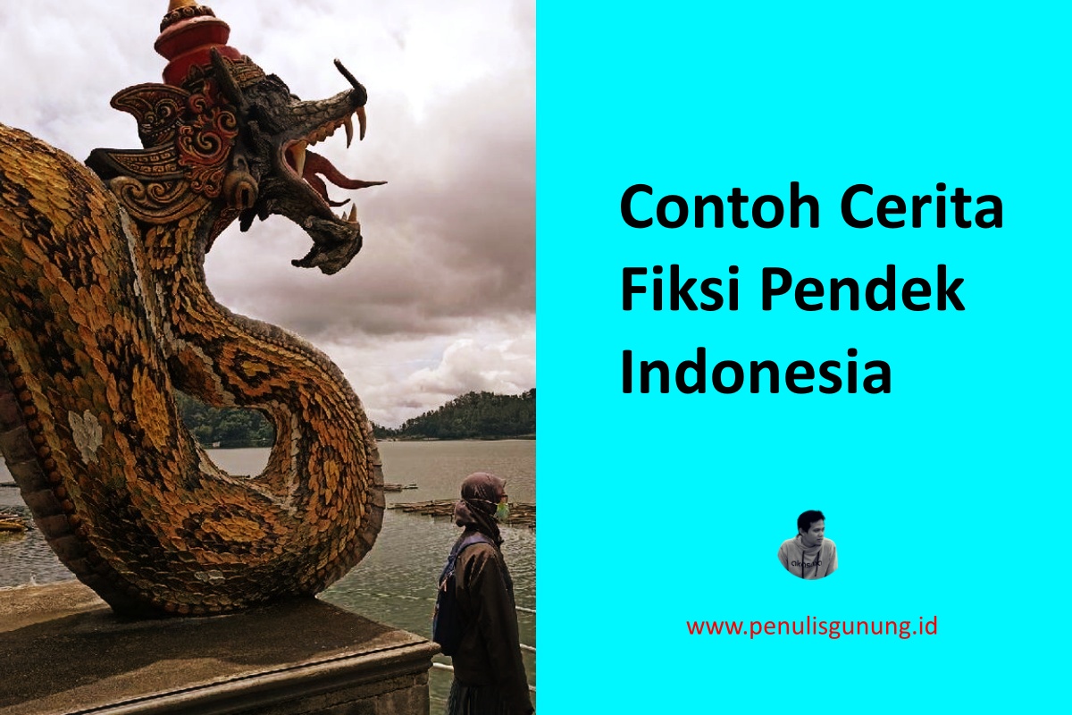 Contoh Cerita Fiksi Pendek Indonesia